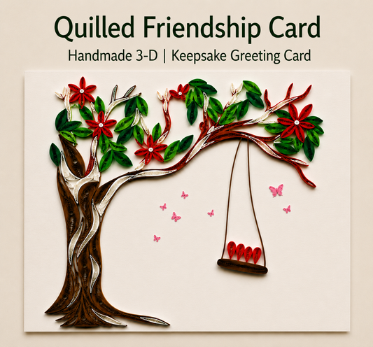 Quilling Friendship Greeting Card