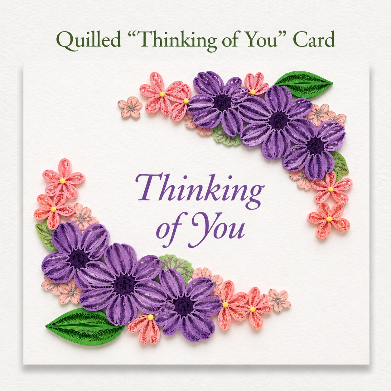 Thinking of You Card
