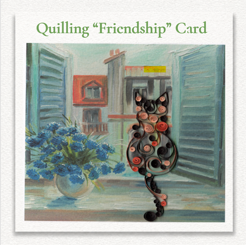Friendship Quilling Greeting Card